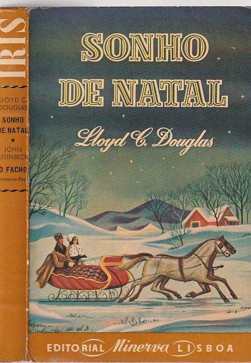 Sonho de Natal e outros contos-Lloyd C. Douglas; Proust; Pirandello