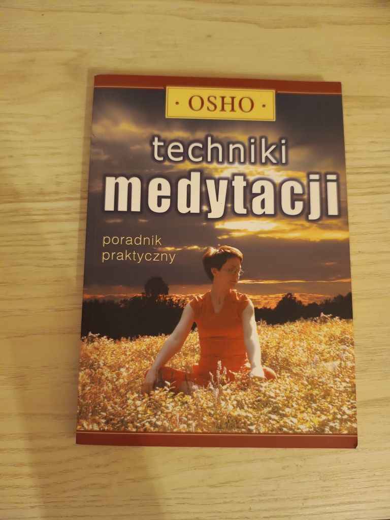 Techniki medytacji Poradnik praktyczny Osho