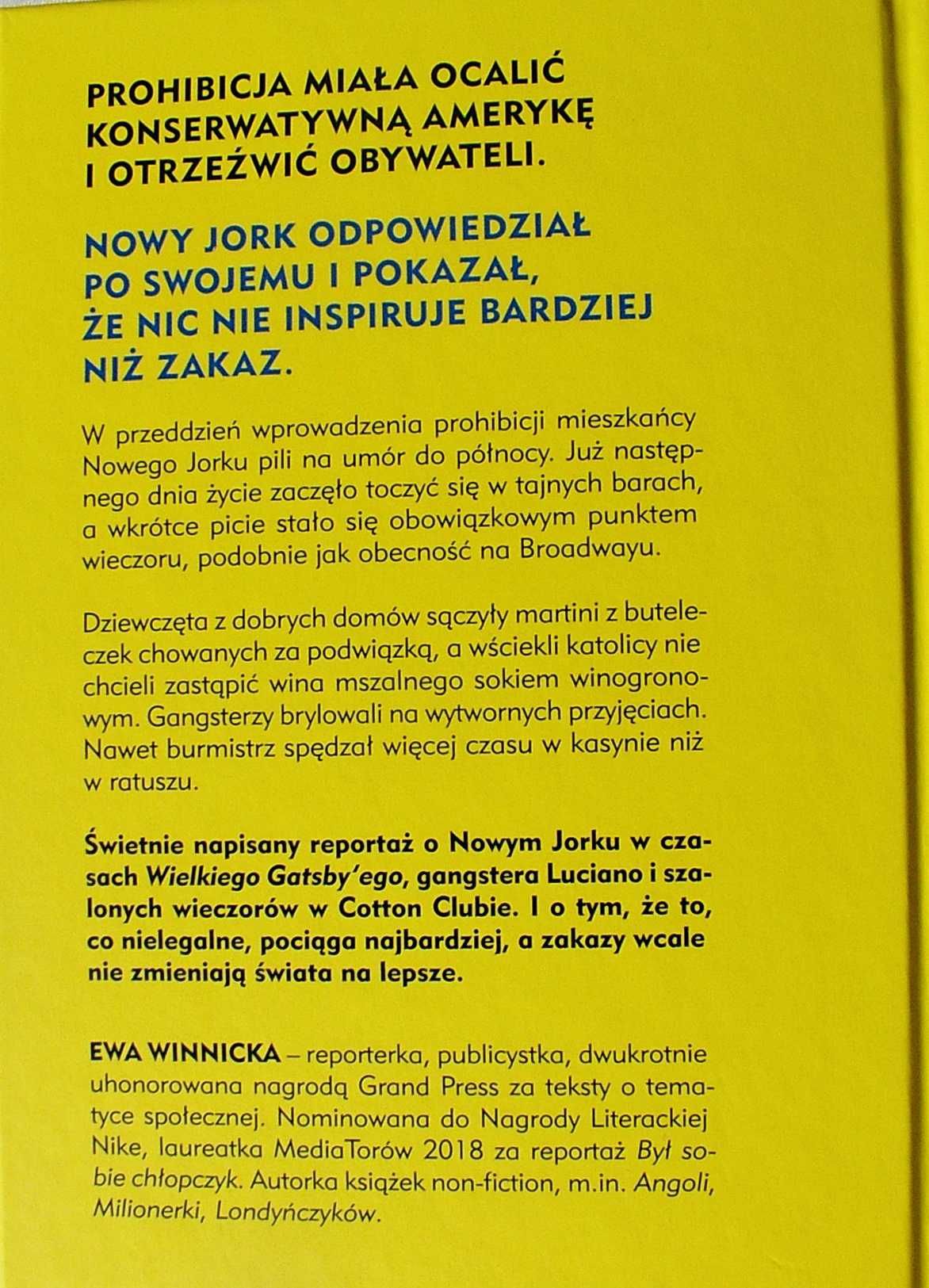 ZBUNTOWANY NOWY JORK Wolność w czasach prohibicji - Ewa Winnicka