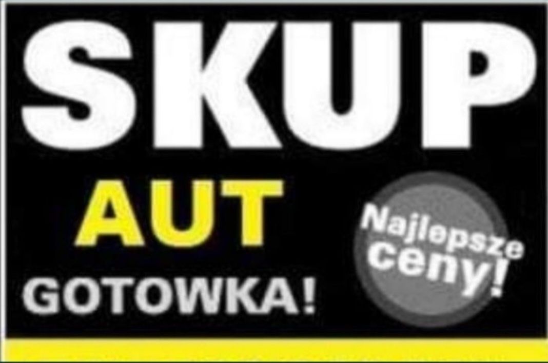 Skup Aut  Otwock * Skup Samochodów  * Kasacja *