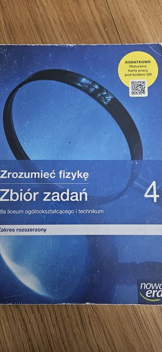 Zrozumieć fizykę. Zbiór zadań 4.