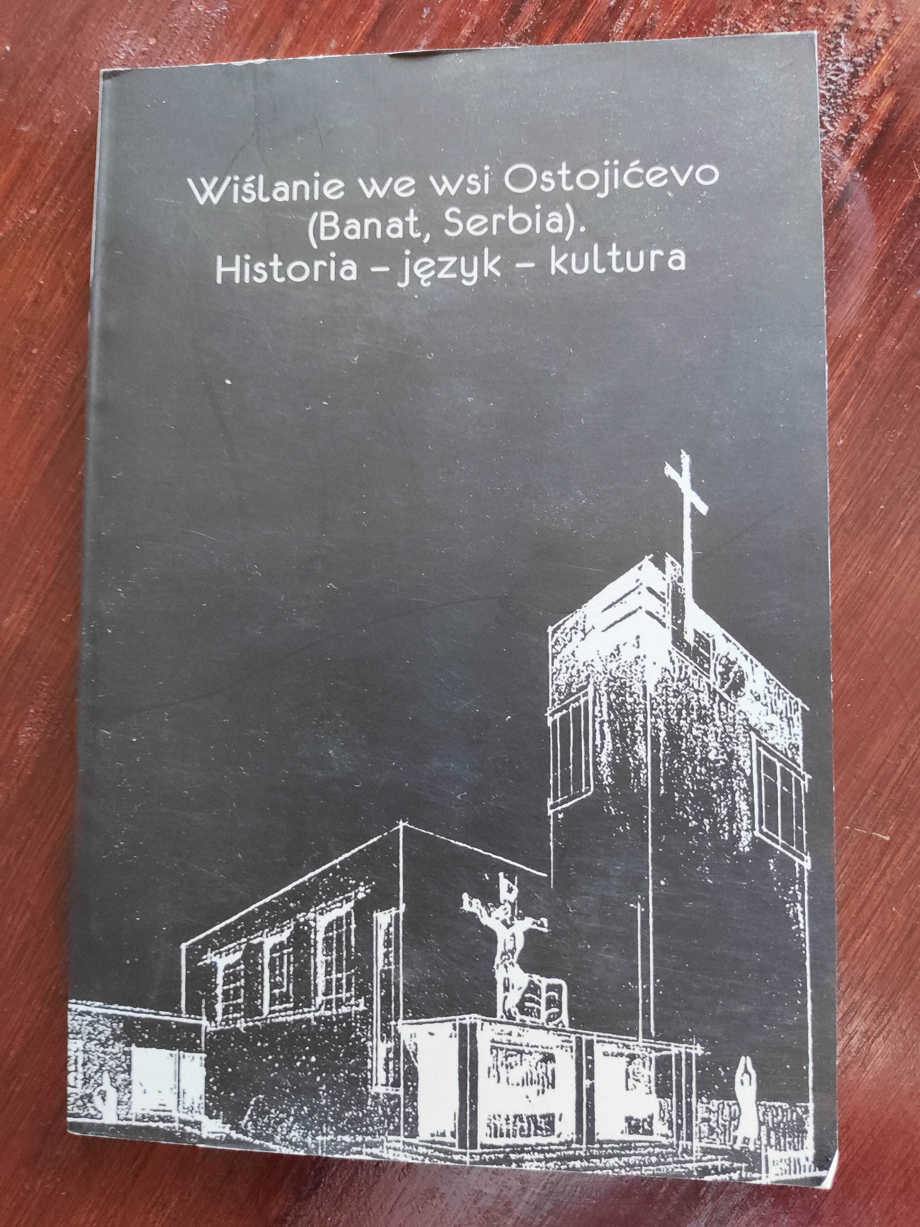 "Wiślanie we wsi Ostojicevo (Banat, Serbia)"