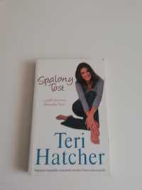 Teri Hatcher Spalony tost