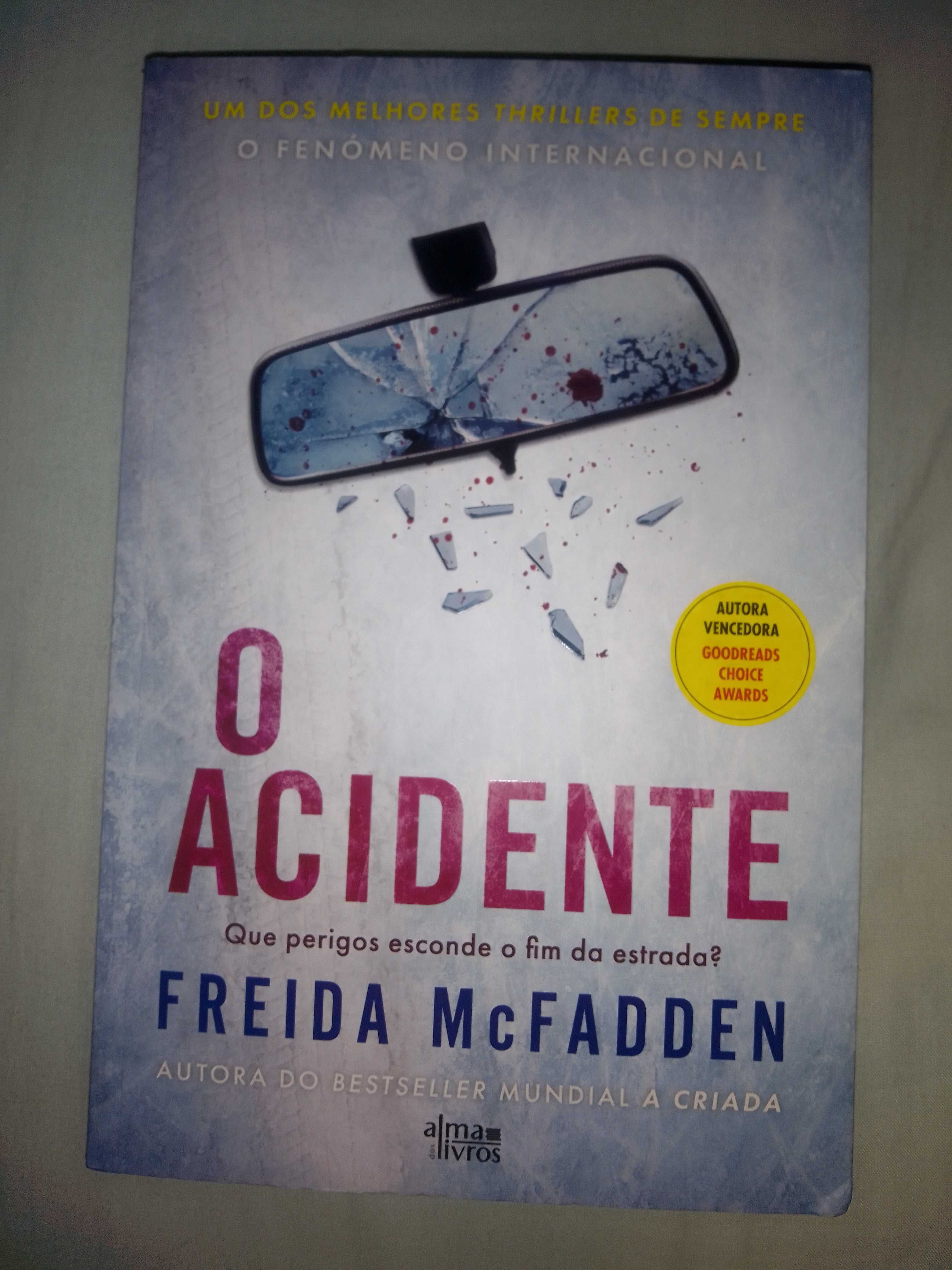 Livro novo de Freida McFadden (O Acidente)