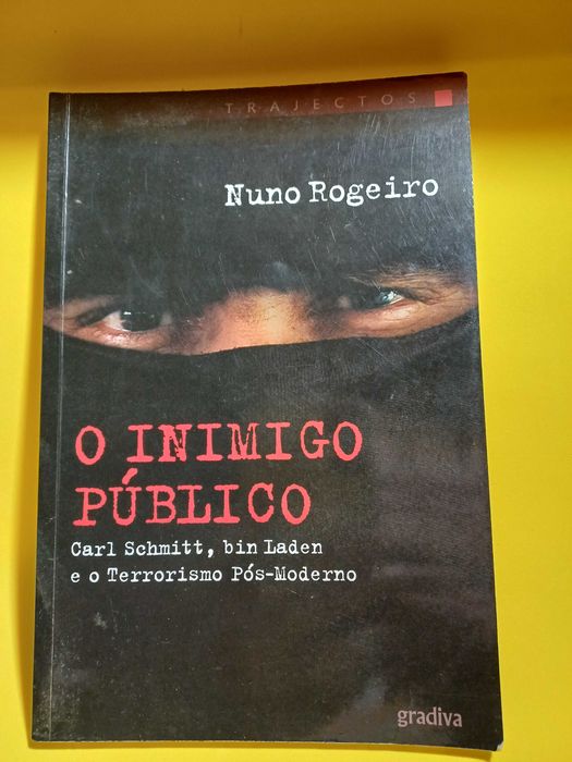 O Inimigo Público- Nuno Rogeiro