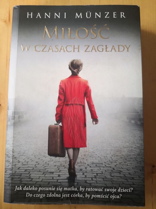 Książka Miłość w czasach zagłady Hanni Munzer