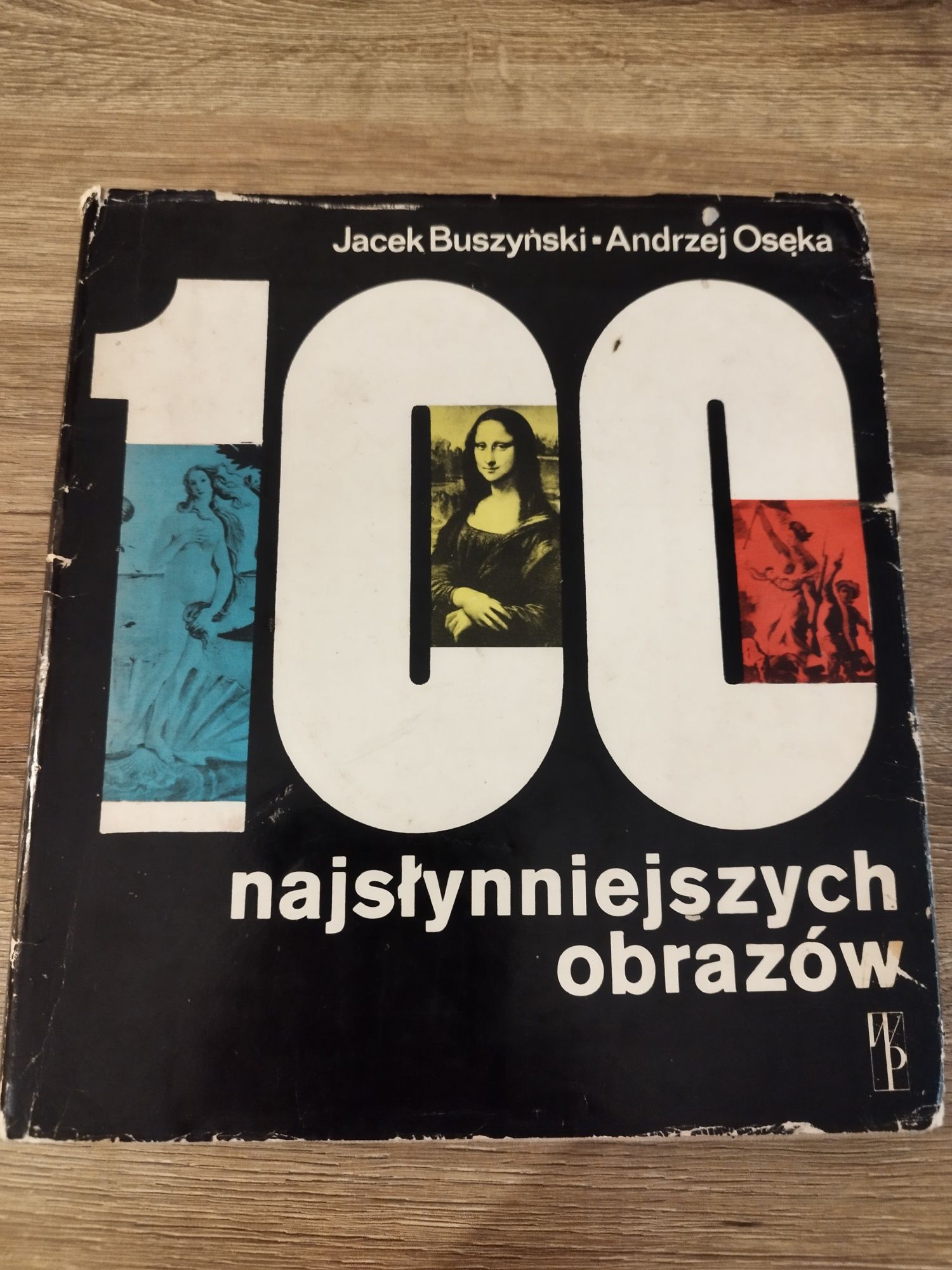 100 najsłynniejszych obrazów, Jacek Buszyński, Andrzej Osęka