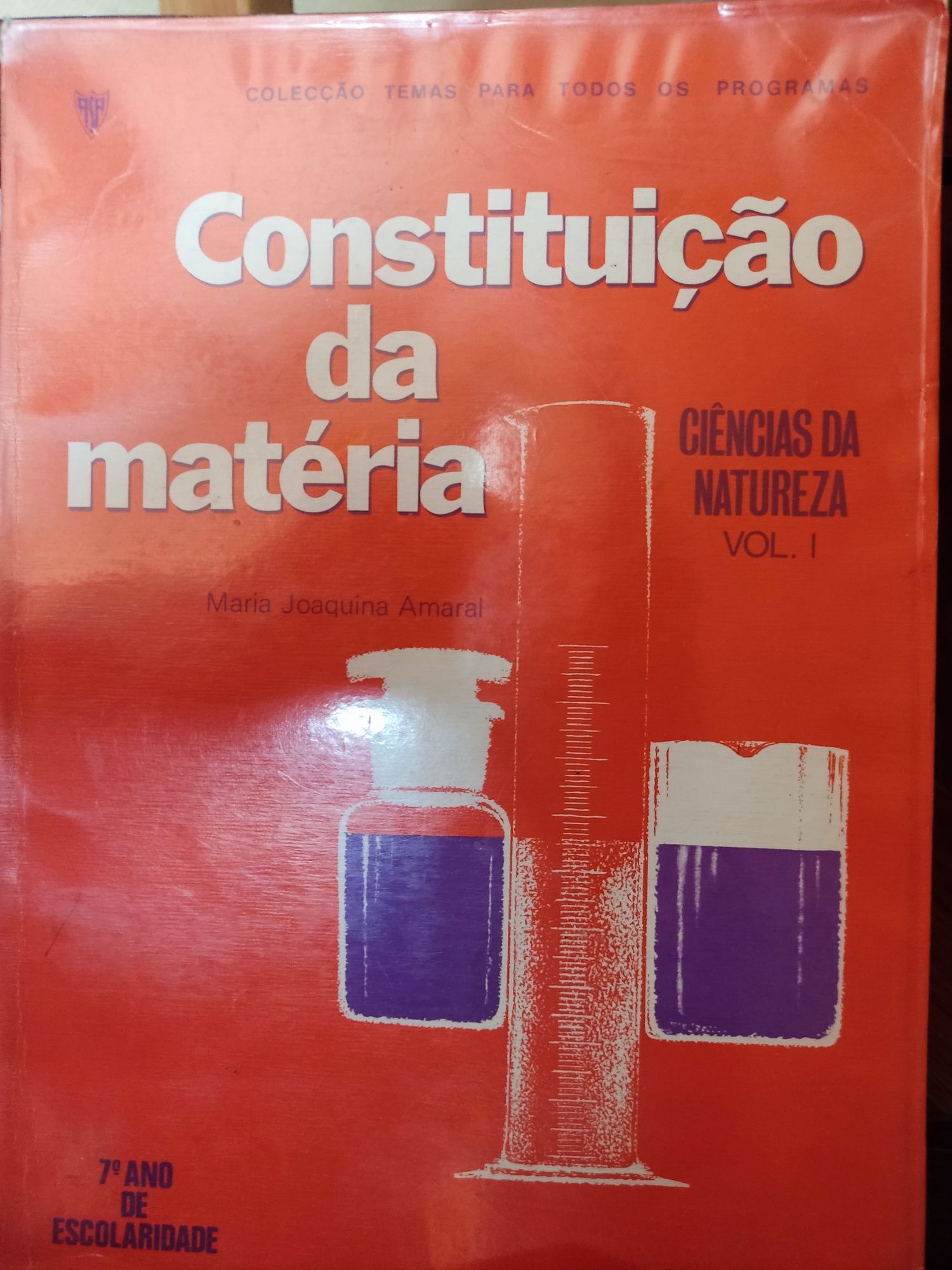 Livro Constituição da Matéria, antigo, do 7 ano em 1978