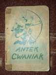 Antek Cwaniak Aleksander Kamiński Książka o zuchach wydanie  1947