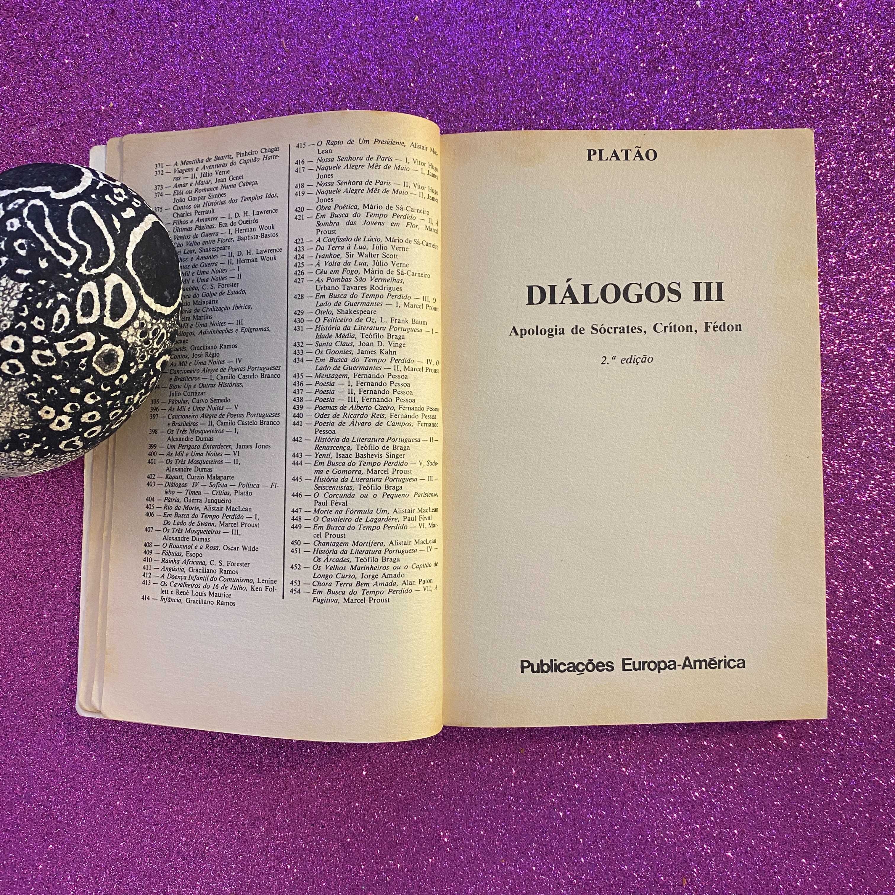 Platão Diálogos III - Apologia de Sócrates - Críton - Fédon
