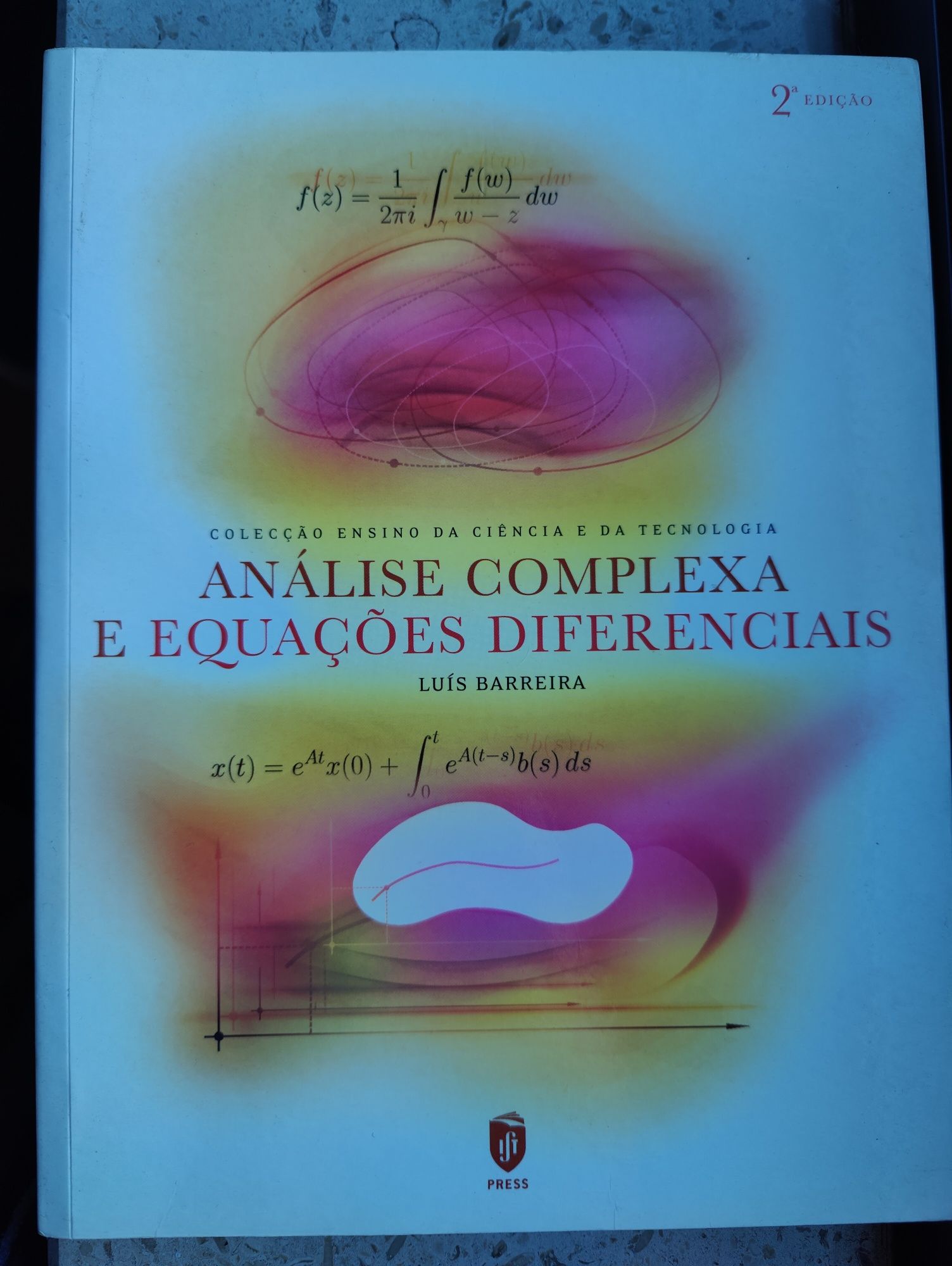 Análise Complexa e Equações Diferenciais - Luís Barreira