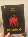 Marcin Wolski "Eurodżihad"