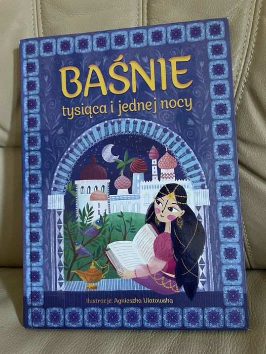 Basnie tysiaca i jednej nocy Szeherezada bajki dla dzieci 1001 noc