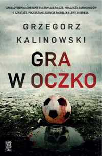 Gra w oczko. Mundial 2022 - Grzegorz Kalinowski