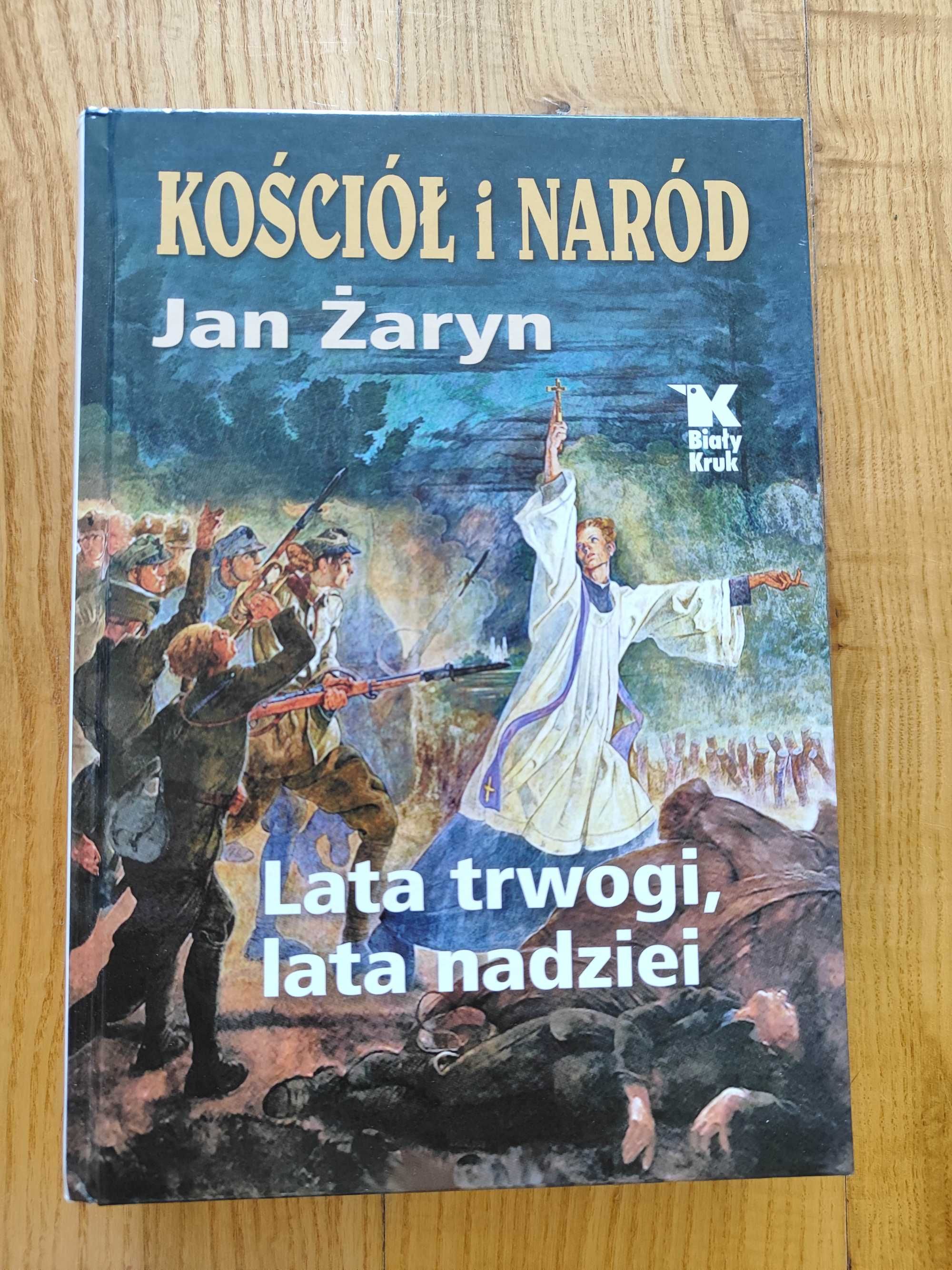 Jan Żaryn- Kościół i Naród