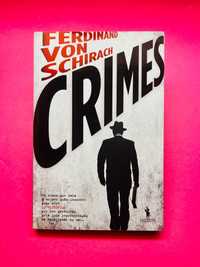 Ferdinand Von Schirach - Crimes