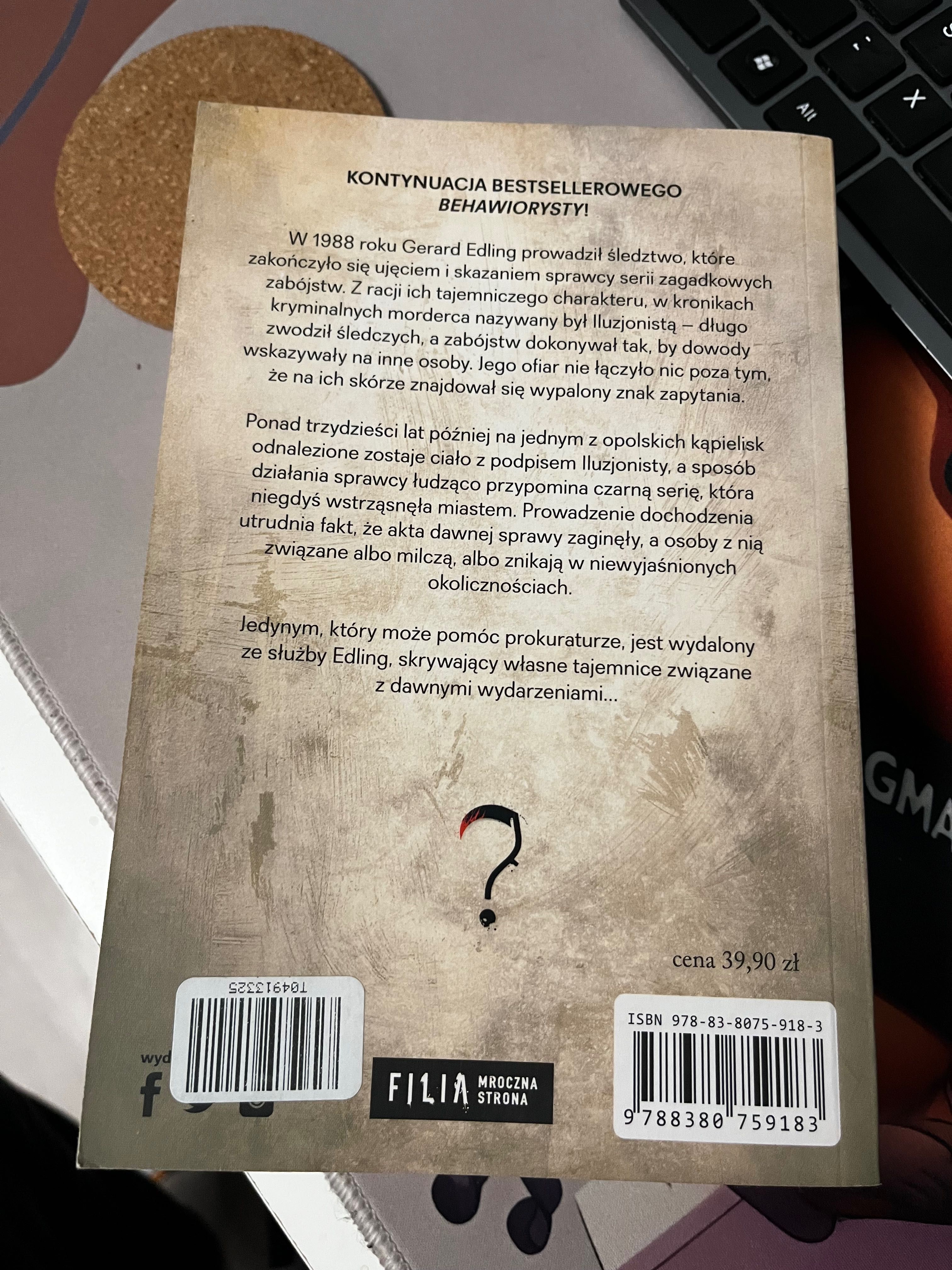 Remigiusz Mróz Iluzjonista Behawiorysta Edling Gerard