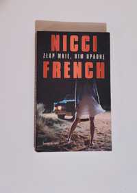 książka thriller psychologiczny Nicci French Złap mnie nim upadnę