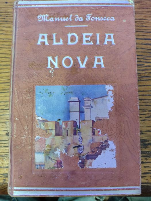 Livro Aldeia Nova de Manuel da Fonseca 2ªediçao 1944