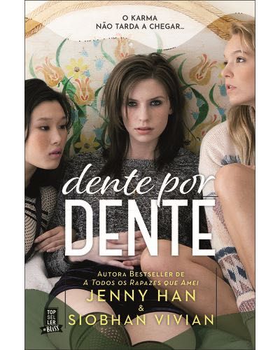 Jenny han & Siobhan Vivian-Dente Por Dente