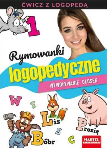 Rymowanki logopedyczne. Wywoływanie głosek - praca zbiorowa