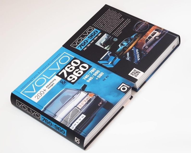 Volvo 760&960 с историческими и техническими комментариями