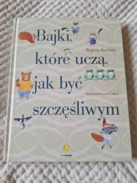 Książka Bajki, które uczą jak być szczęśliwym