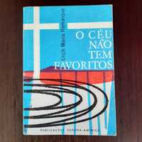 Livro - O Céu Não Tem Favoritos - Erich Maria Remarque