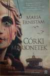 Książka "Córki marionetek" Maria Ernestam gat. thriller psychologiczny