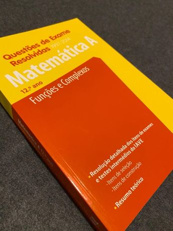 Matemática A - Livro de Preparação para Exame Nacional 12º ano