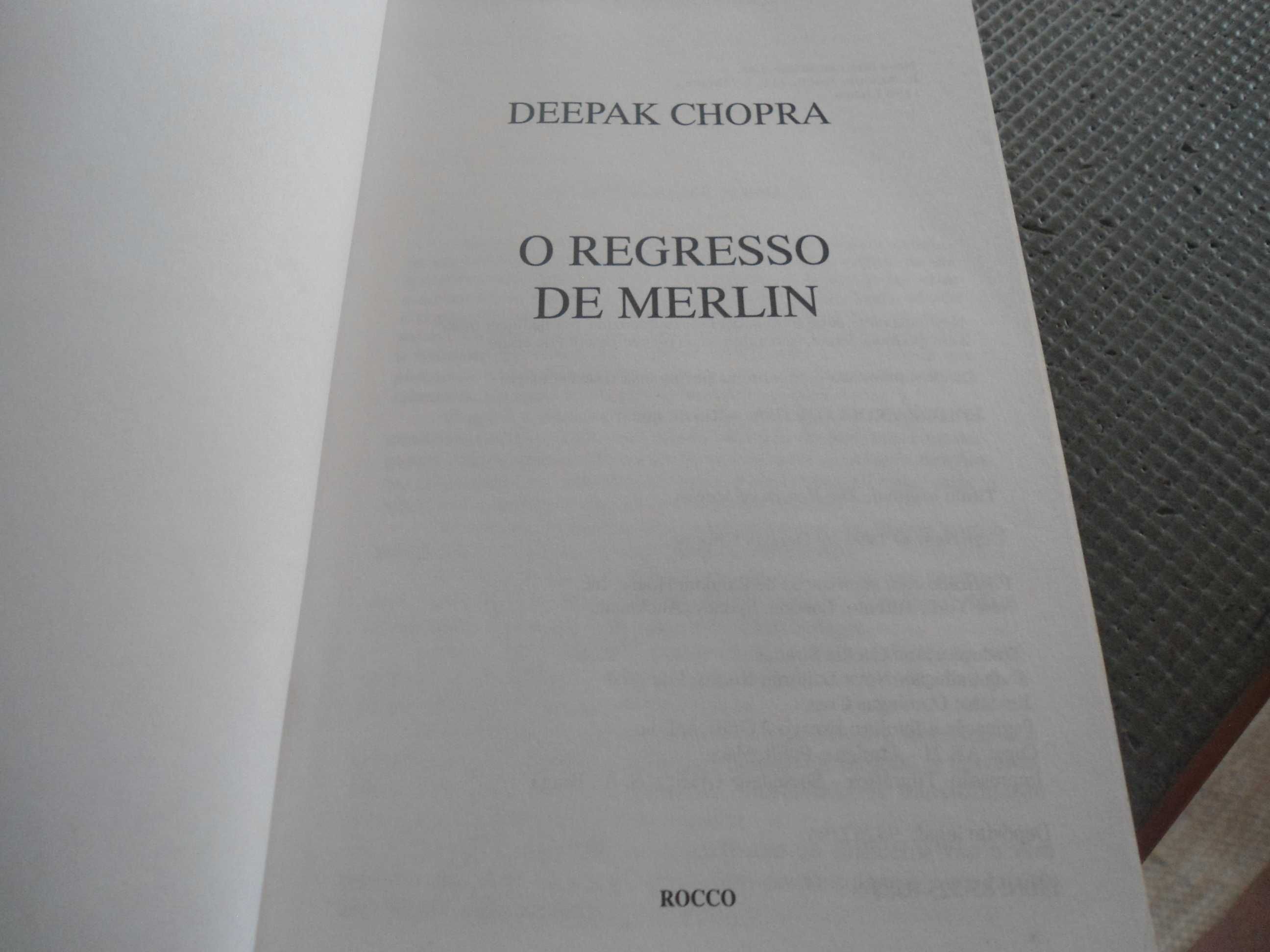 O regresso de Merlin por Deepak Chopra