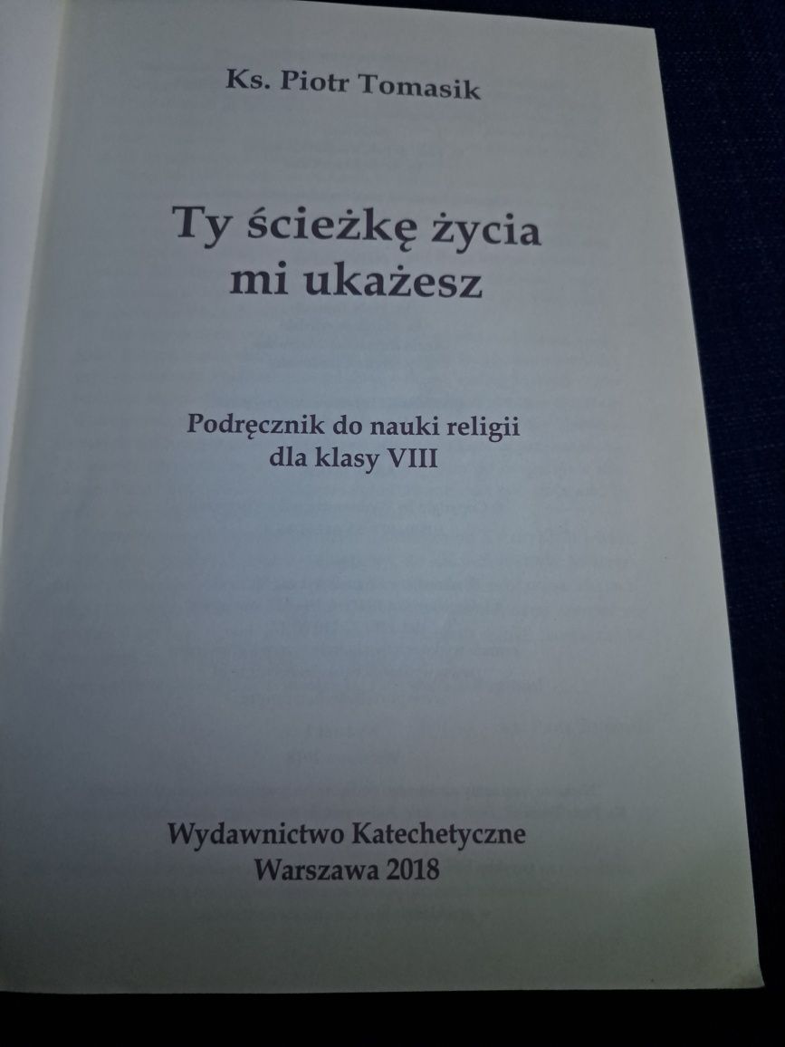 Ty ścieżkę życia mi ukażesz kl.VIII