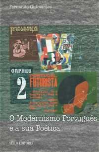 Fernando Guimarães  «O Modernismo Português e a sua Poética» + 1
