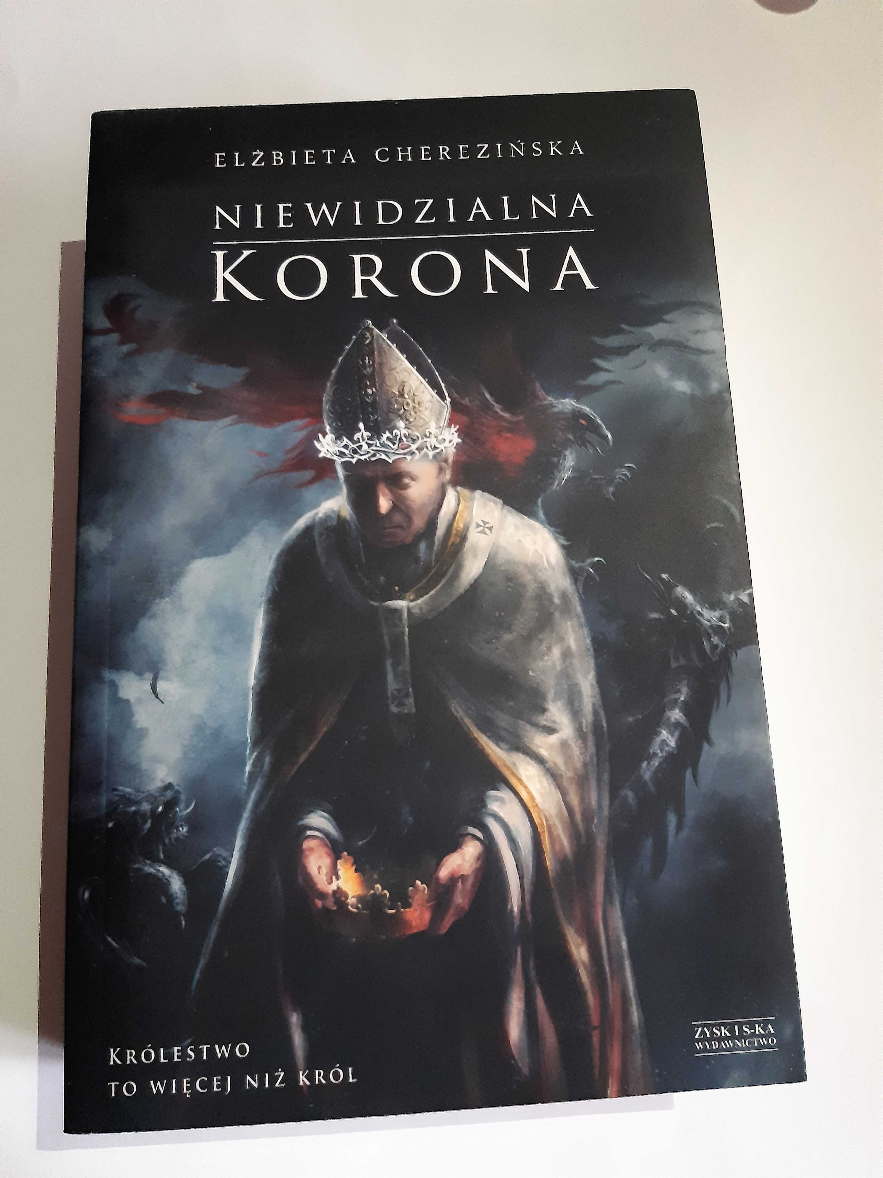 "Niewidzialna korona" - Elżbieta Cherezińska, powieść historyczna