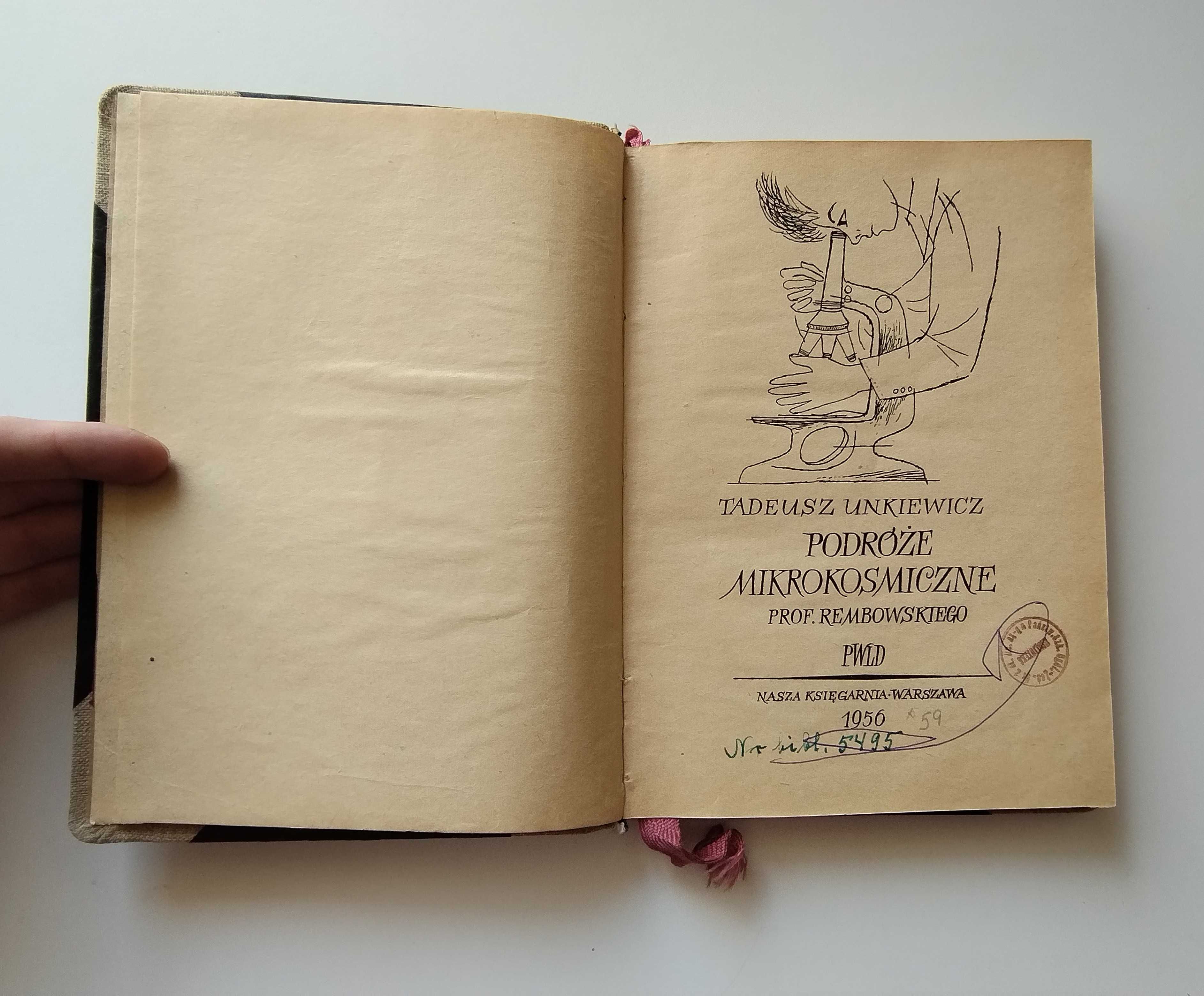 Podróże mikrokosmiczne prof. Rembowskiego Unkiewicz 1956 wydanie I