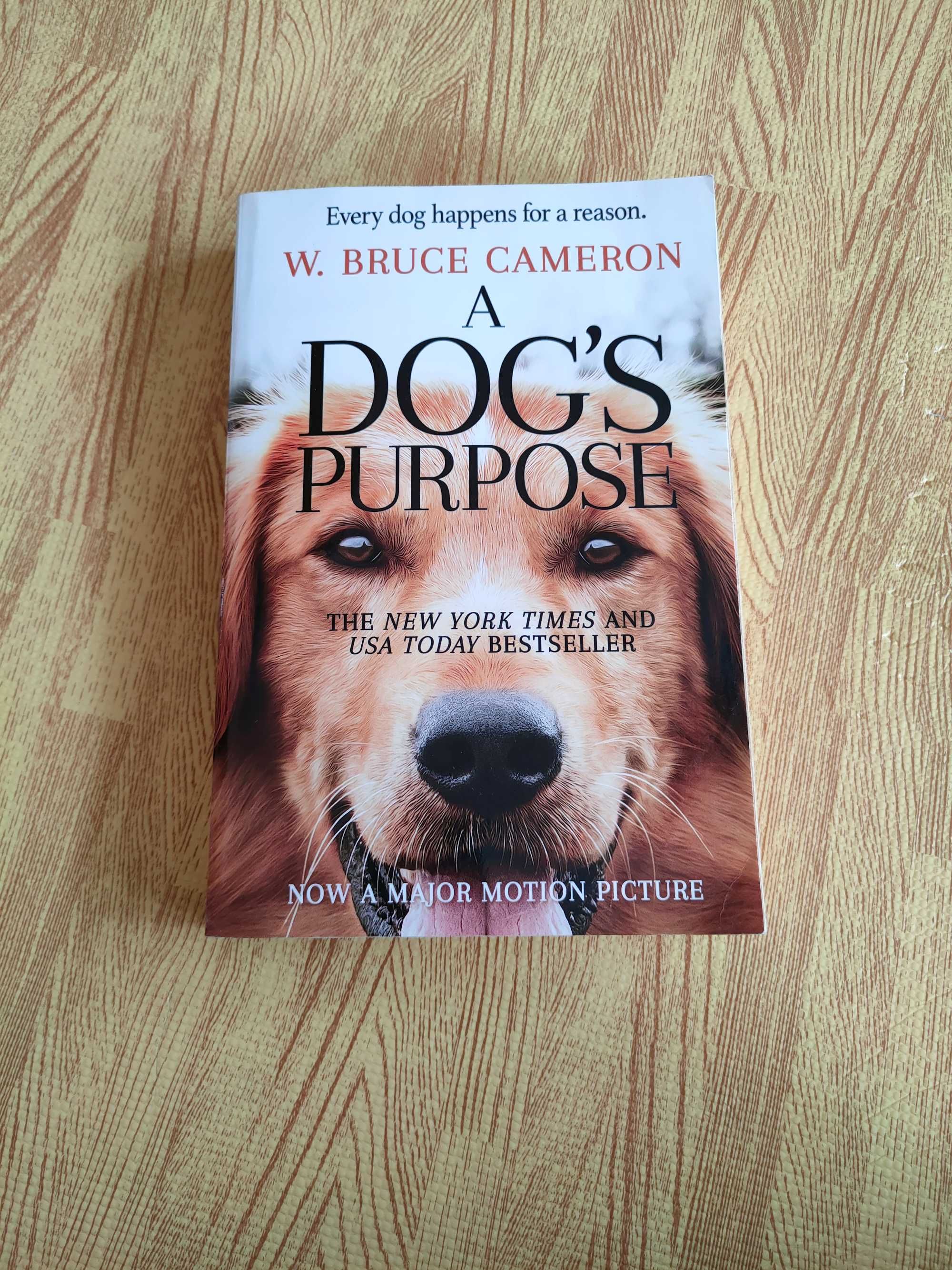 A dog's purpose (Był sobie pies) - W. Bruce Cameron ENG [po angielsku]
