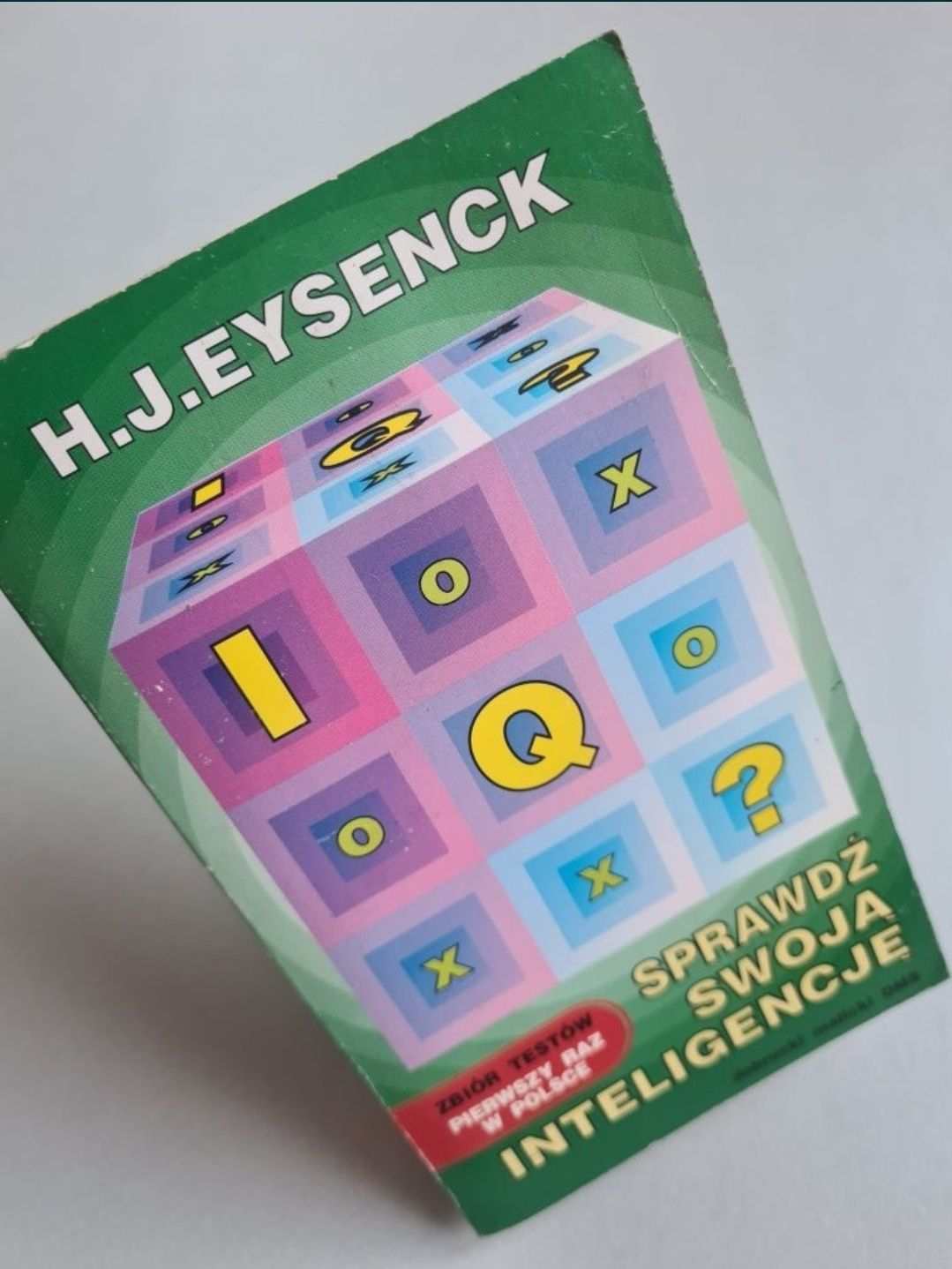 Sprawdź swoją inteligencję - H.J. Eysenck