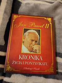 Kronika życia i pontyfikatu Jana Pawła Il.Nowa.