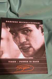 Książka ,,Tiger-power is back", biografia Dariusza Michalczewskiego