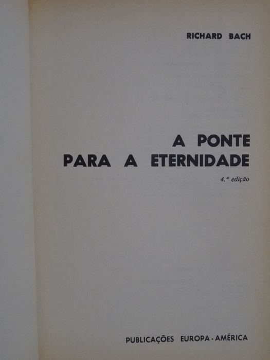 A Ponte Para a Eternidade de Richard Bach