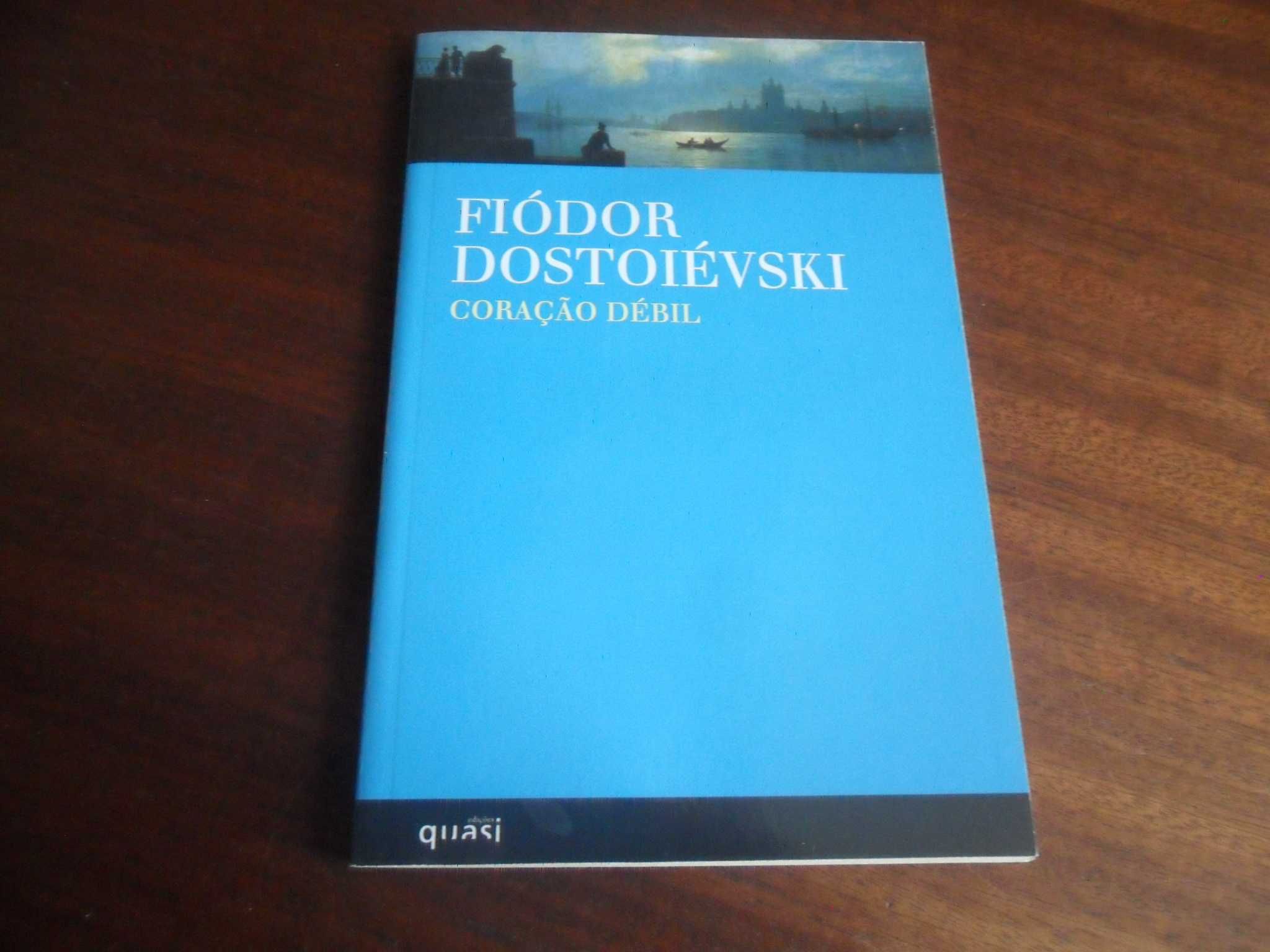 "Coração Débil" de Fiódor Dostoiévski - 1ª Edição de 2008