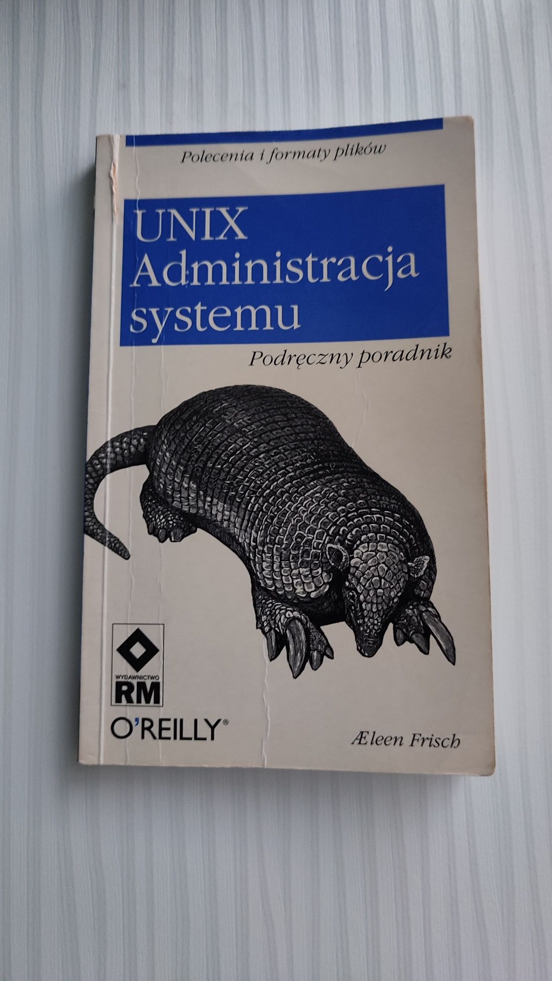 Podręcznik wyd. OReilly: Unix Administracja Systemu
