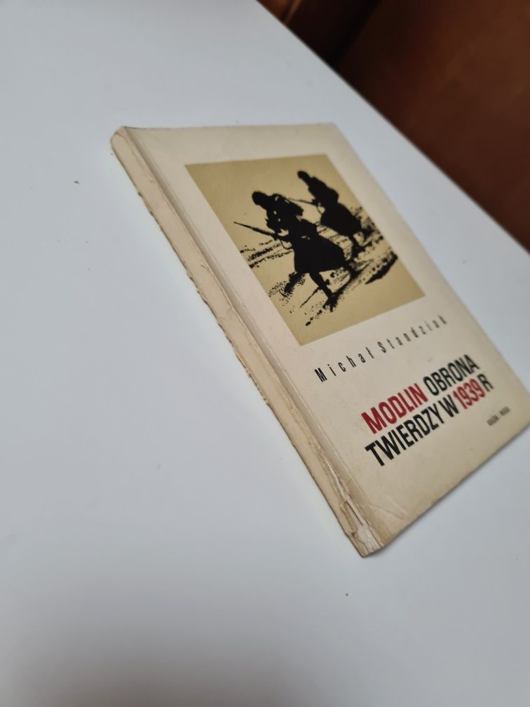 Modlin obrona twierdzy w 1939 r - Michał Standziak x