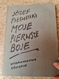 Sprzedam książkę autora  Józef Piłsudski "Moje pierwsze boje "