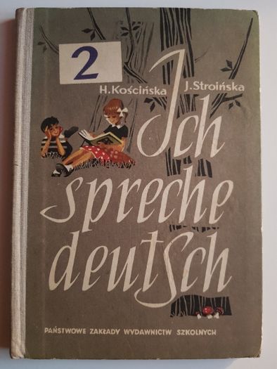 Język niemiecki - Ich spreche deutsch - H. Kościńska, J. Stroińska