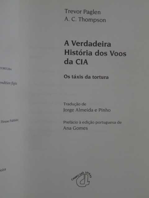 A Verdadeira História dos Voos da CIA de A. C. Thompson - 1ª Edição