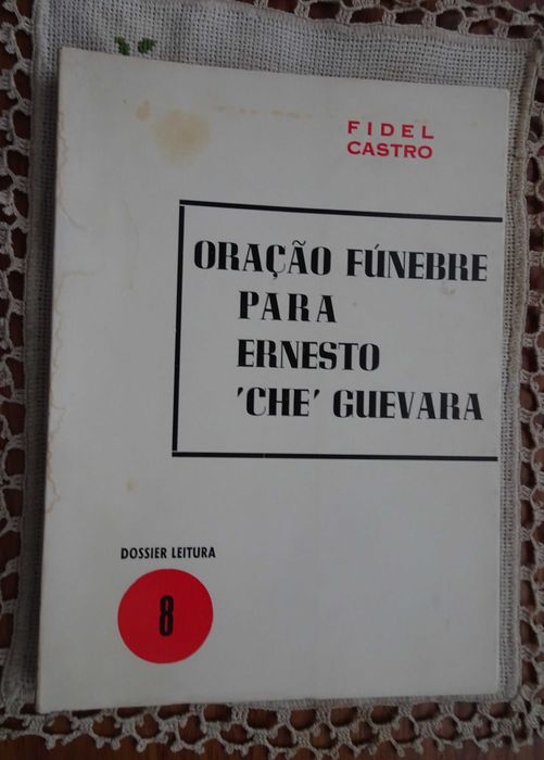 Oração Fúnebre Para Ernesto "Che" Guevara de Fidel Castro