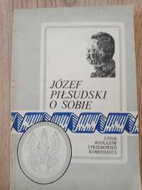 Książka "Józef Piłsudski o sobie"