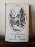 Nathaniel Hawthorne - A Casa das Sete Empenas