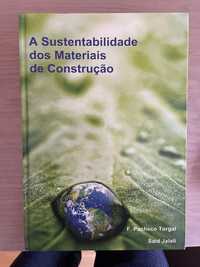 A Sustentabilidade dos Materiais de Construção